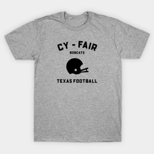 CY-FAIR HIGH SCHOOL FOOTBALL T-Shirt